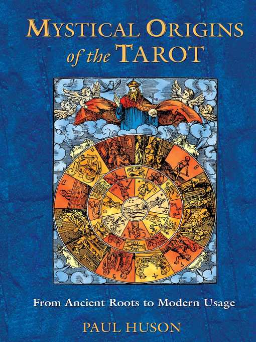 Title details for Mystical Origins of the Tarot by Paul Huson - Wait list